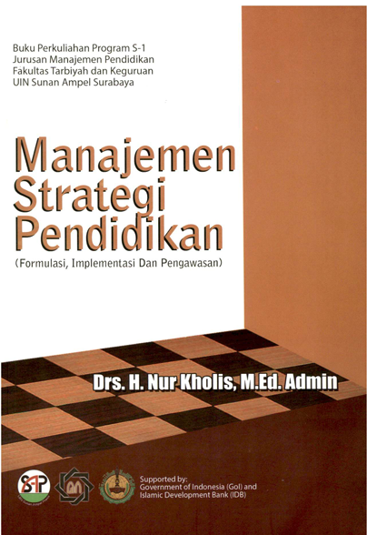 Manajemen Strategi Pendidikan (Formulasi, Implementasi dan pengawasan)